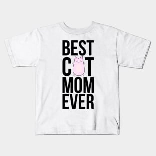 Best Cat Mom Ever Kids T-Shirt